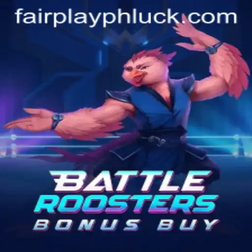 BattleRoostersBonusBuy: An Exciting Dive into FairPlayPH's Latest Gaming Phenomenon